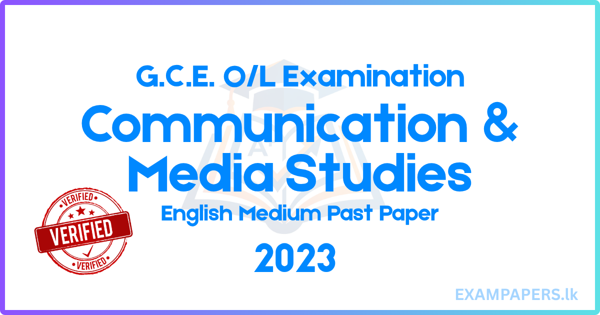 2023 OL Communication & Media Studies English Medium Past Paper ...